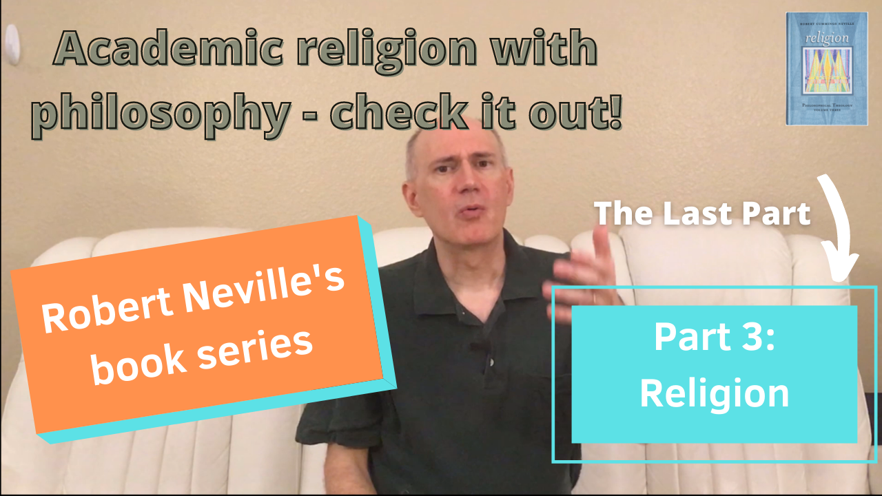 Robert Neville Part Three Religion thumbnail